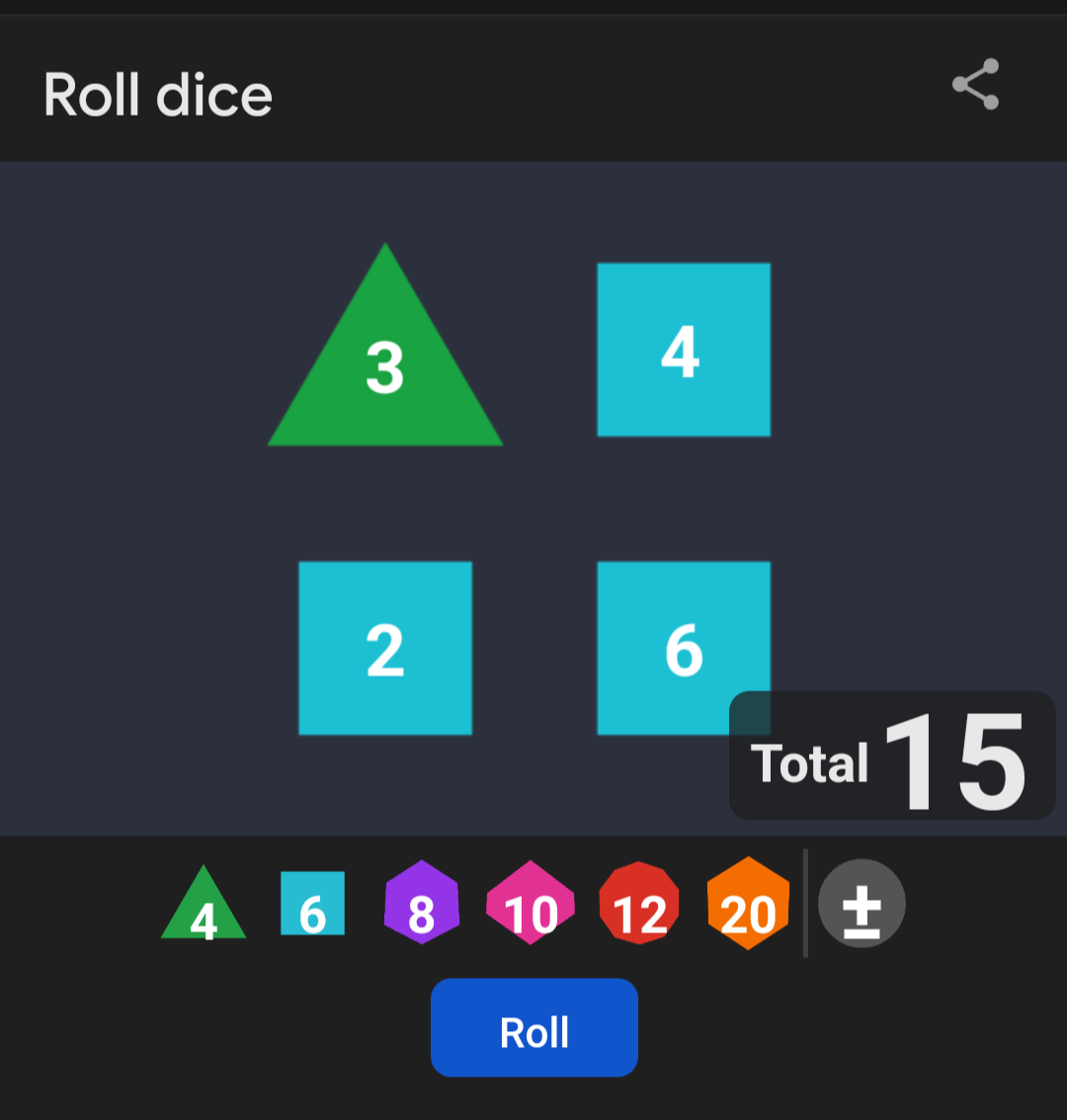 Three 6-sided and one 4-sided dice totaling up to a value of 15